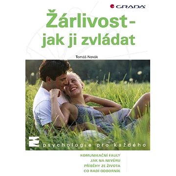 

Žárlivost - jak ji zvládat