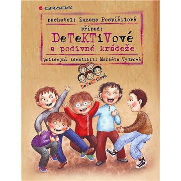 

Detektivové a podivné krádeže