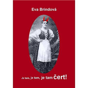 

Je tam, je tam, je tam čert!