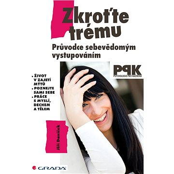 

Zkroťte trému