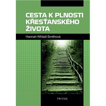 

Cesta k plnosti křesťanského života