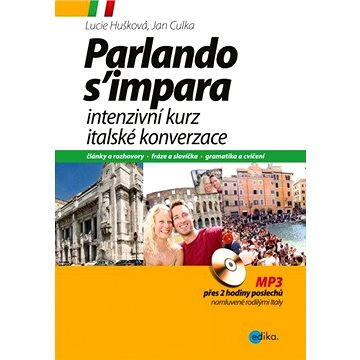 

Intenzivní kurz italské konverzace