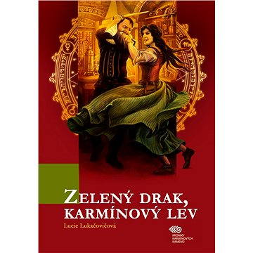 

Zelený drak, karmínový lev