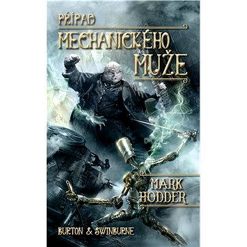 

Případ mechanického muže