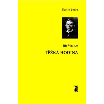 

Těžká hodina