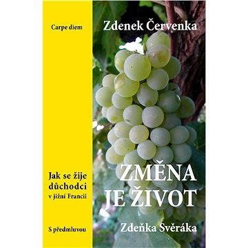 

Změna je život