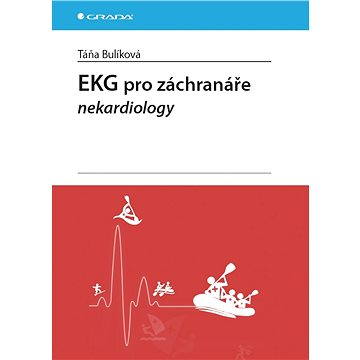 

EKG pro záchranáře nekardiology