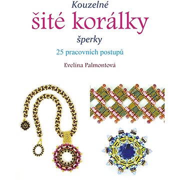 

Kouzelné šité korálky