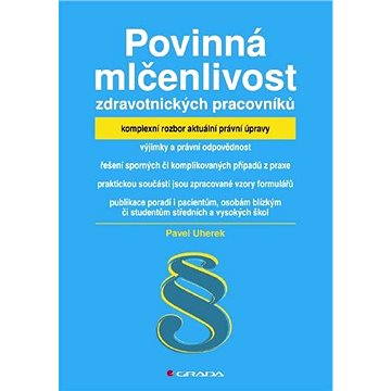 

Povinná mlčenlivost zdravotnických pracovníků