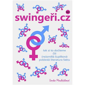 

swingeři.cz - tak si to dočteme