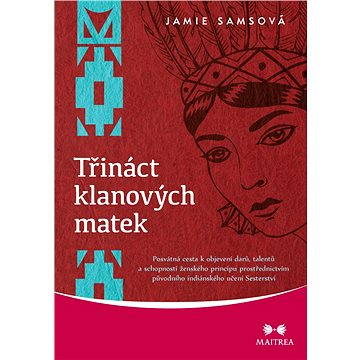 

Třináct klanových matek