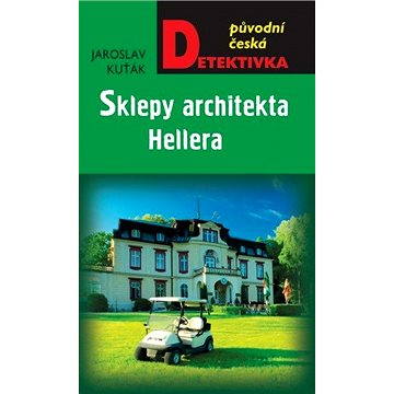 

Sklepy architekta Hellera