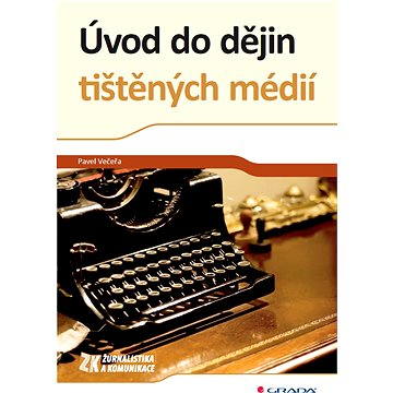 

Úvod do dějin tištěných médií
