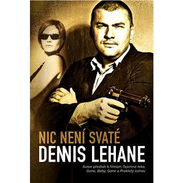 

Nic není svaté