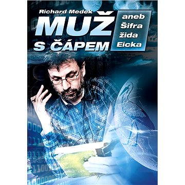 

Muž s čápem aneb Šifra žida Eicka