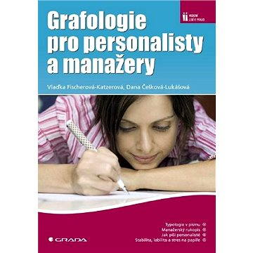 

Grafologie pro personalisty a manažery