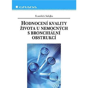

Hodnocení kvality života u nemocných s bronchiální obstrukcí