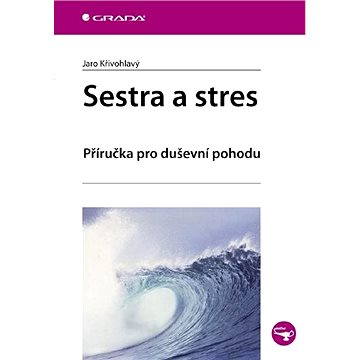 

Sestra a stres