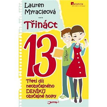 

Třináct