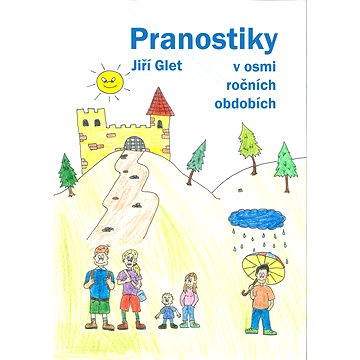 

Pranostiky v osmi ročních obdobích
