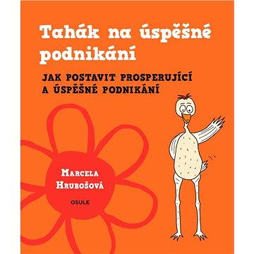 

Tahák na úspěšné podnikání