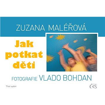 

Jak potkat děti