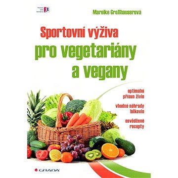 

Sportovní výživa pro vegetariány a vegany