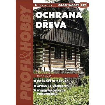 

Ochrana dřeva