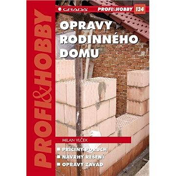 

Opravy rodinného domu