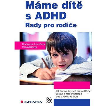 

Máme dítě s ADHD