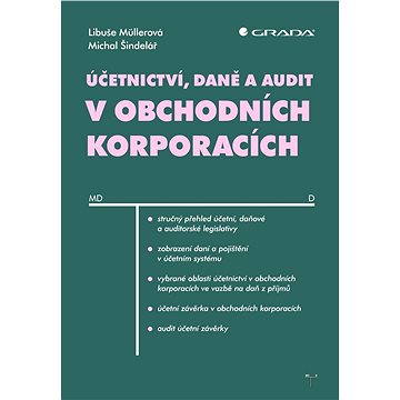 

Účetnictví, daně a audit v obchodních korporacích