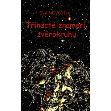 

Třinácté znamení zvěrokruhu