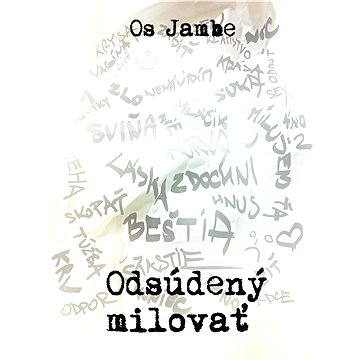 

Odsúdený milovať