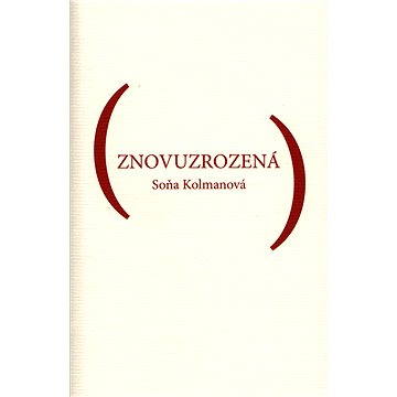 

Znovuzrozená