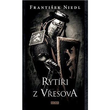 

Rytíři z Vřesova