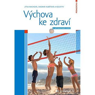 

Výchova ke zdraví