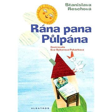 

Rána pana Půlpána