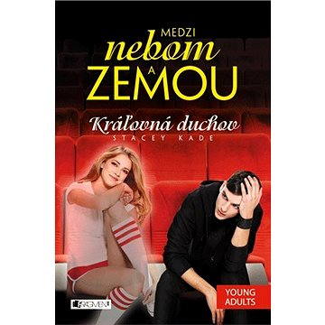 

Medzi nebom a zemou 2 – Kráľovná duchov