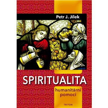 

Spiritualita humanitární pomoci