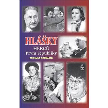 

Hlášky herců 1. republiky