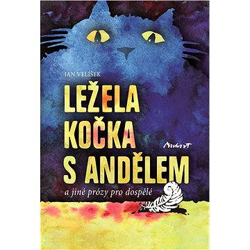 

LEŽELA KOČKA S ANDĚLEM