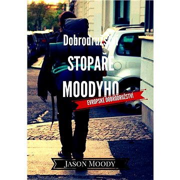 

Dobrodružství stopaře Moodyho – Evropské dobrodružství
