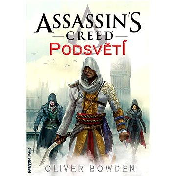 

Assassins Creed: Podsvětí