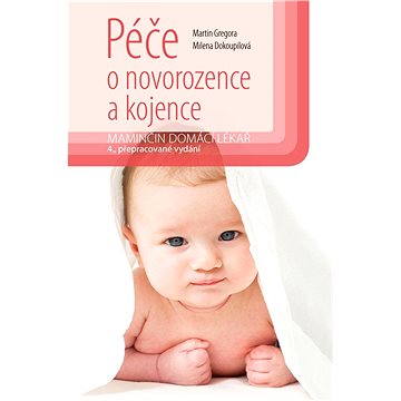 

Péče o novorozence a kojence