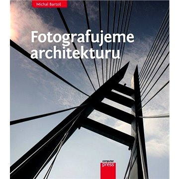 

Fotografujeme architekturu