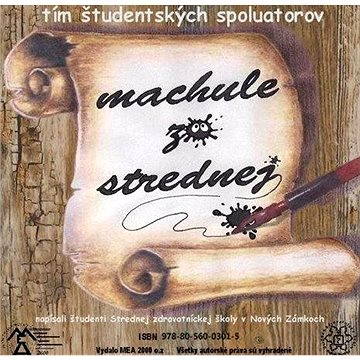 

Machule zo strednej