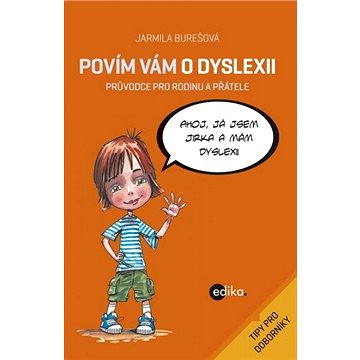 

Povím vám o dyslexii
