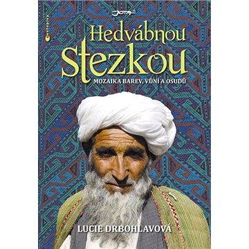 

Hedvábnou stezkou
