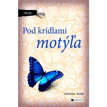 

Triler: Pod krídlami motýľa