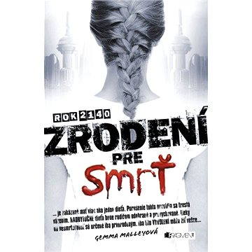 

Zrodení pre smrť
